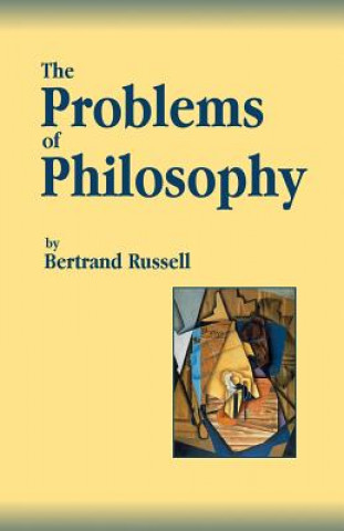 Kniha The Problems of Philosophy Bertrand Russell