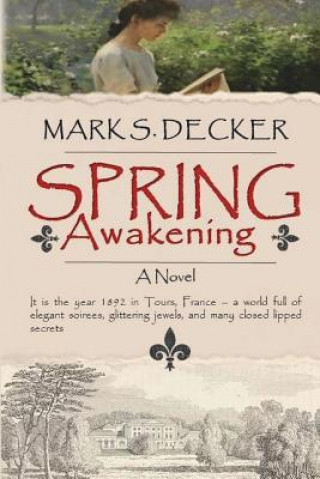 Knjiga Spring MR Mark S Decker