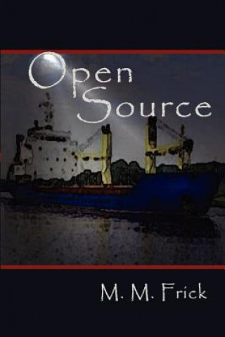 Livre Open Source M M Frick