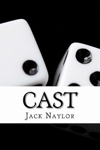 Knjiga Cast Jack Naylor