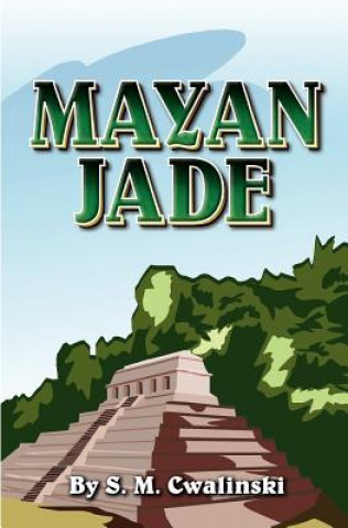 Carte Mayan Jade S M Cwalinski
