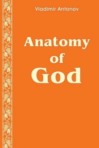 Kniha Anatomy of God Vladimir Antonov