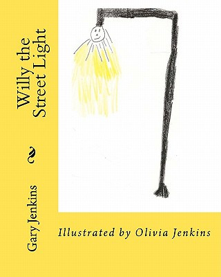 Книга Willy the Street Light Gary Jenkins