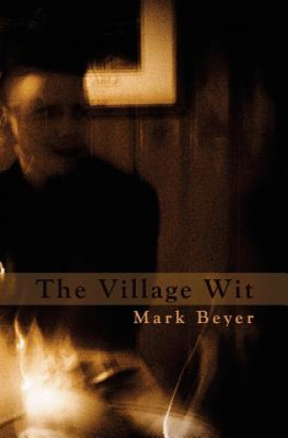 Carte The Village Wit Mark Beyer