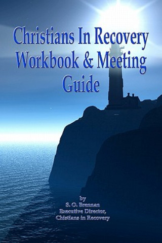 Kniha Christians in Recovery Workbook & Meeting Guide S O Brennan