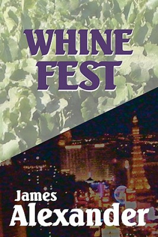 Книга Whine Fest James Alexander