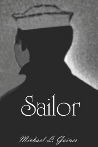 Libro Sailor Michael L Goines