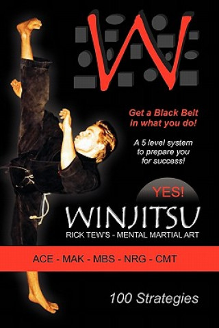 Knjiga Winjitsu: The Mental Martial Art Rick Tew