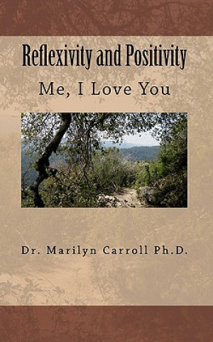 Kniha Reflexivity and Positivity: Me, I Love You MS Asia Tillett