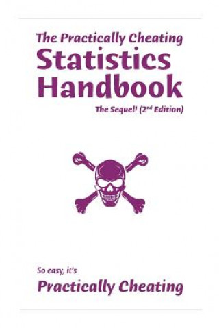 Livre The Practically Cheating Statistics Handbook, The Sequel! (2nd Edition) S Deviant