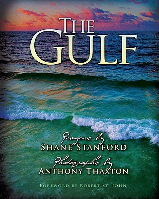 Kniha The Gulf: Prayers and Photographs Shane Stanford