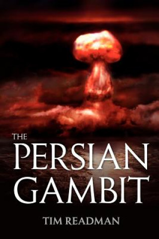 Livre The Persian Gambit Tim Readman