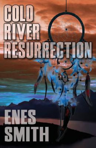 Carte Cold River Resurrection Enes Smith