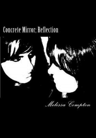 Knjiga Concrete Mirror: Reflection Rick Osnayo