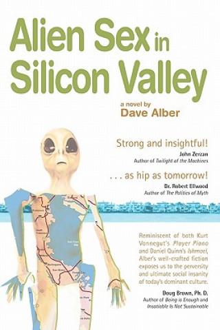 Kniha Alien Sex in Silicon Valley Dave Alber