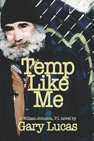 Kniha Temp Like Me Gary Lucas