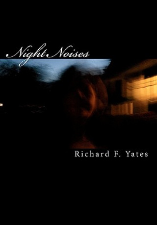 Kniha Night Noises Richard F Yates