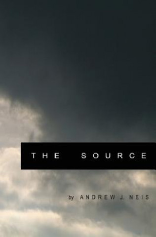 Knjiga The Source Andrew J Neis