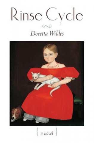 Knjiga Rinse Cycle Doretta Wildes