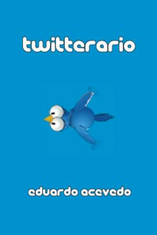 Kniha Twitterario Eduardo Acevedo