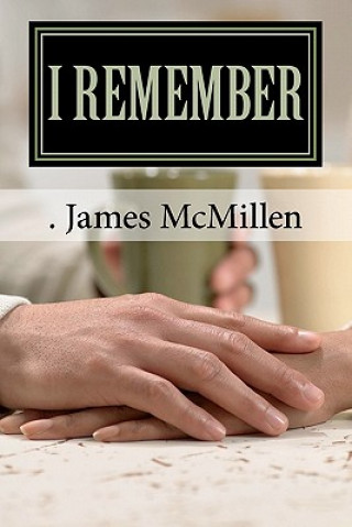 Buch I Remember: or Growing Up In Those Days McMillen