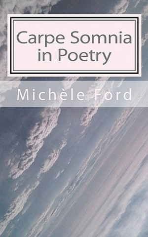 Kniha Carpe Somnia in Poetry: gothic verse Michele Ford