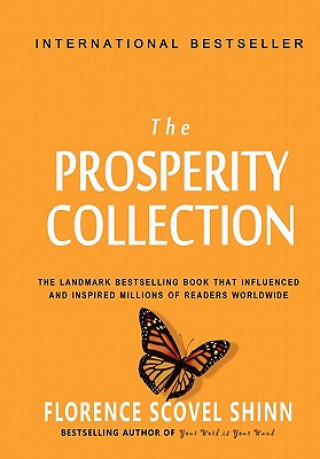 Könyv Florence Scovel Shinn: The Prosperity Collection Florence Scovel Shinn
