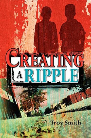 Book Creating A Ripple Troy Smith