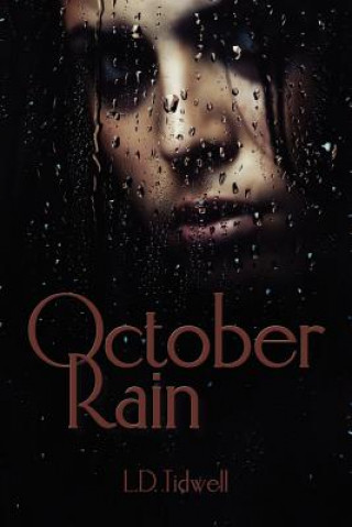 Kniha October Rain Lacie Tidwell