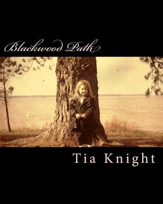 Buch Blackwood Path Tia Knight