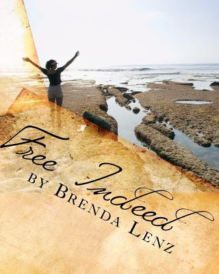 Kniha Free Indeed Brenda Lenz