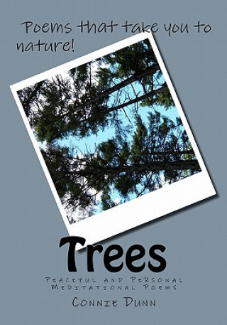 Kniha Trees: Peaceful and Personal Meditational Poems Joyce Adams