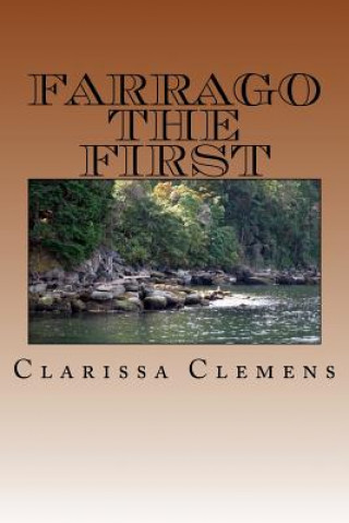 Книга Farrago the First Clarissa Clemens