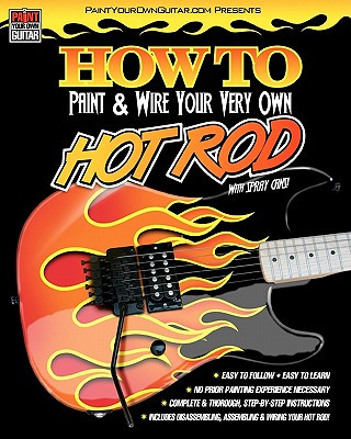 Knjiga HOW TO Paint & Wire Your Very Own HOT ROD! John Gleneicki