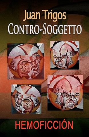 Книга Contro-Soggetto Juan Trigos