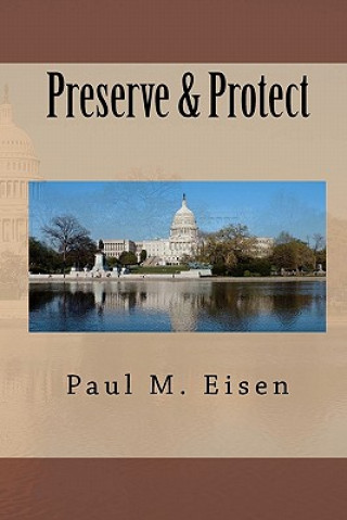 Книга Preserve & Protect Paul M Eisen