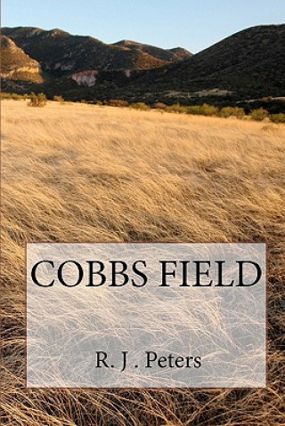 Книга Cobbs Field R J Peters