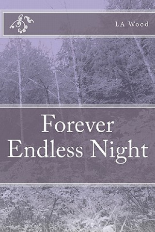 Buch Forever Endless Night L A Wood