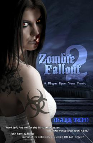 Kniha Zombie Fallout 2 Mark Tufo