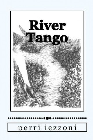 Carte River Tango Perri Iezzoni