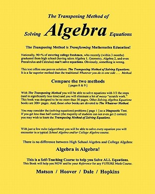 Könyv The Transposing Method of Solving ALGEBRA Equations: The Transposing Method is Transforming Mathematics Education Hoover