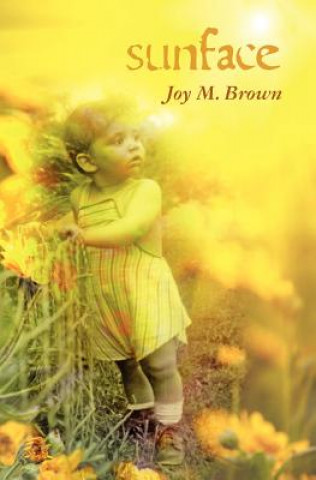 Knjiga Sunface Joy M Brown