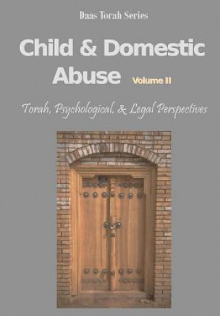 Kniha Child and Domestic Abuse Volume II: Translated & Hebrew Sources Daniel Eidensohn