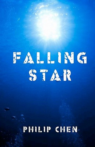 Knjiga Falling Star Philip Chen