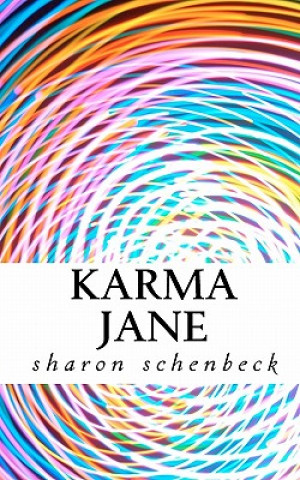 Knjiga Karma Jane Sharon Schenbeck