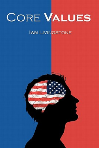 Könyv Core Values Ian Livingstone