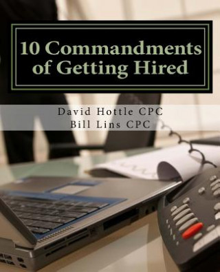 Книга 10 Commandments of Getting Hired David Hottle Cpc