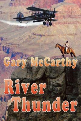 Livro River Thunder Gary McCarthy