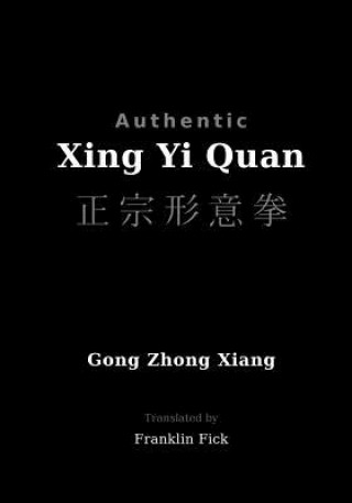 Книга Authentic Xing Yi Quan Gong Zhong Xiang