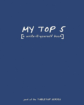 Kniha My Top 5: [a write-it-yourself book] Tom Greca